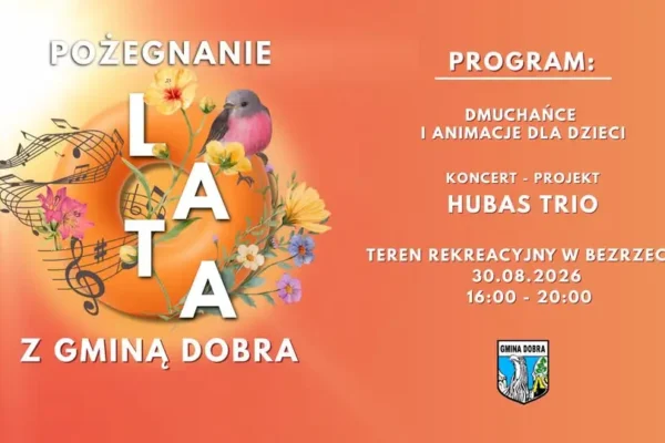 Pożegnanie lata w Bezrzeczu: koncert HUBAS TRIO i atrakcje dla dzieci