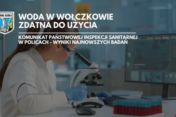 Woda w Wołczkowie znów zdatna do picia – Sanepid odwołuje zakaz