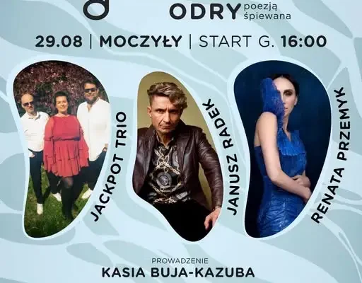 Festiwal Poezji Śpiewanej w Moczyłach: Renata Przemyk, Janusz Radek i Jackpot Trio już jutro!