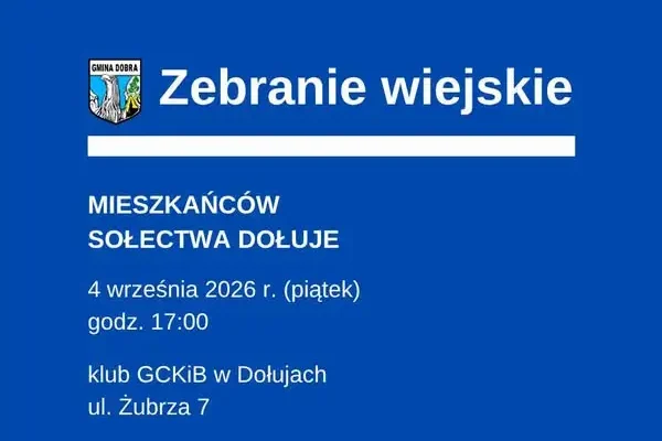 Zebranie wiejskie w Dołujach: fundusz sołecki na 2027 rok do konsultacji