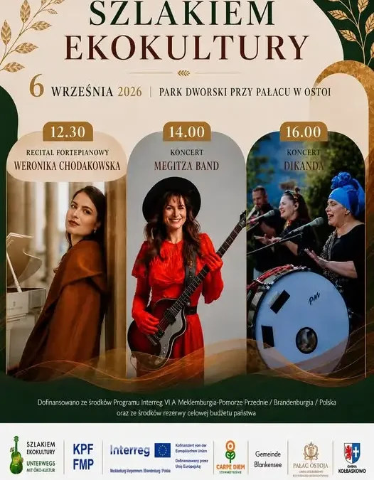 Muzyczna niedziela w Ostoi: recital, world music i finał Szlakiem Ekokultury