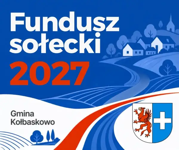 Fundusz Sołecki 2027 w Gminie Kołbaskowo: wnioski tylko do 30 września