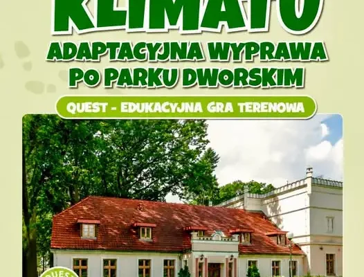 Ostoja Klimatu – nowa gra terenowa w Parku Dworskim w Ostoi. Otwarcie już 26 września