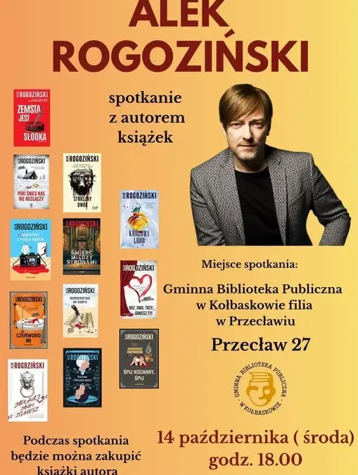 Alek Rogoziński spotka się z czytelnikami w Przecławiu