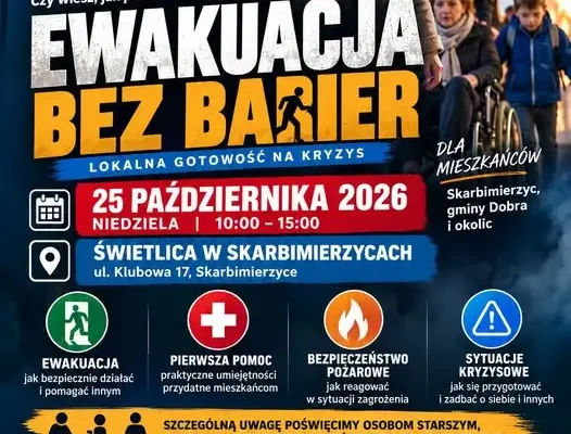 Ewakuacja bez barier: bezpłatne szkolenie dla mieszkańców gminy Dobra i okolic