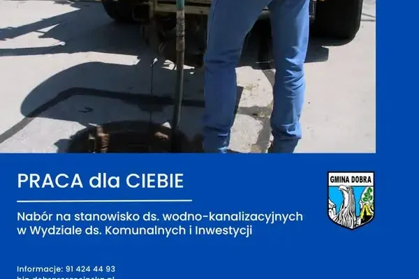 Gmina Dobra szuka urzędnika ds. wodno-kanalizacyjnych – trwa nabór
