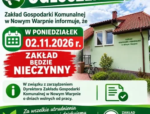 Nowe Warpno: 2 listopada 2026 r. ZGK nieczynny – dodatkowy dzień wolny